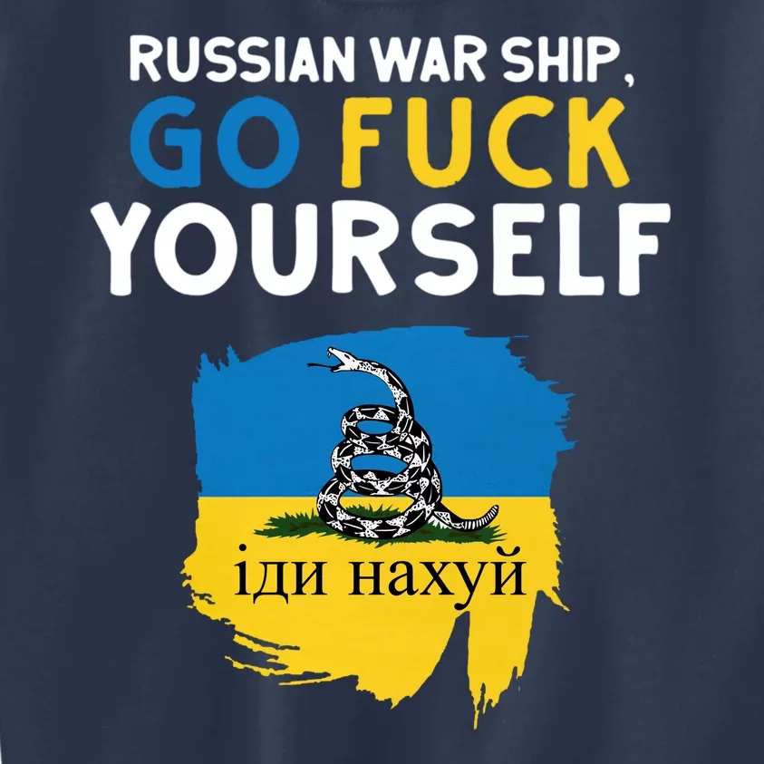 Russian War Ship Go Fuck Yourself Ukraine Kids Sweatshirt