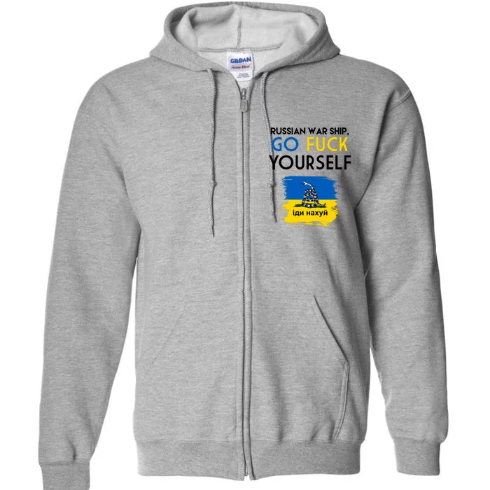 Russian War Ship Go Fuck Yourself Ukraine Full Zip Hoodie