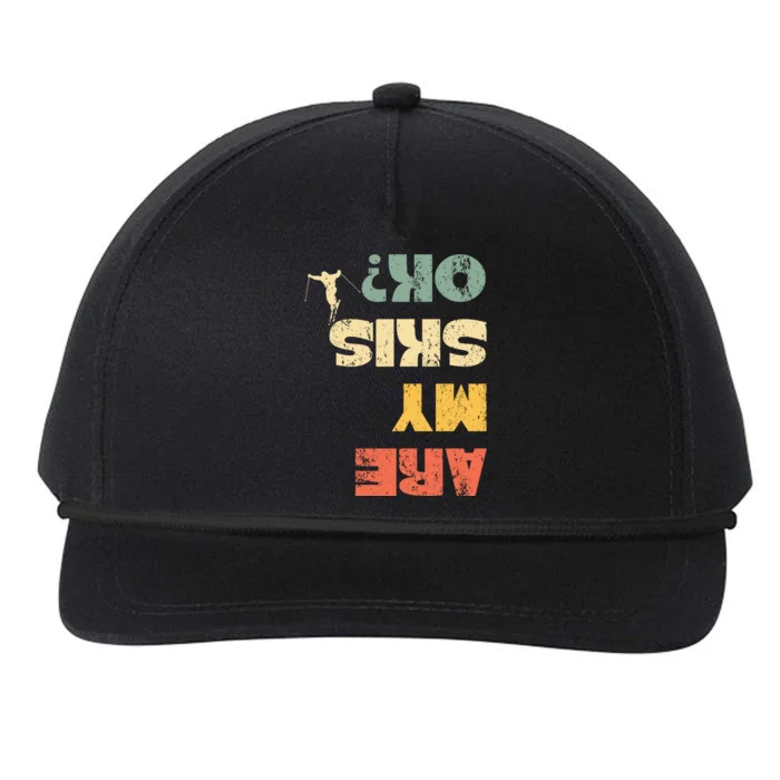 Retro Winter Sports Ski Snow Skiing Skier Are My Skis Ok Gift Snapback Five-Panel Rope Hat