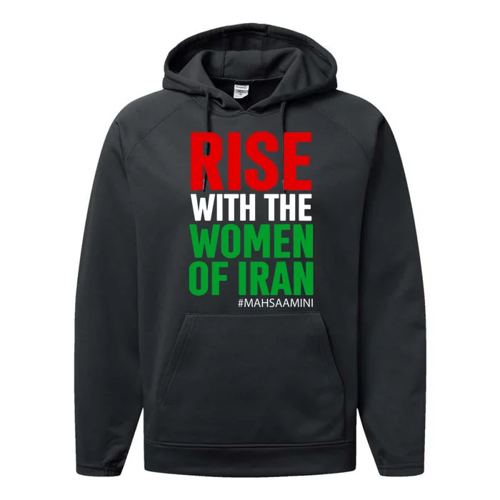 RISE WITH THE WOMEN OF IRAN Women Life Freedom Stand With Women Performance Fleece Hoodie