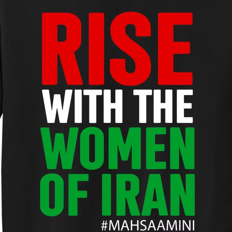 RISE WITH THE WOMEN OF IRAN Women Life Freedom Stand With Women Sweatshirt