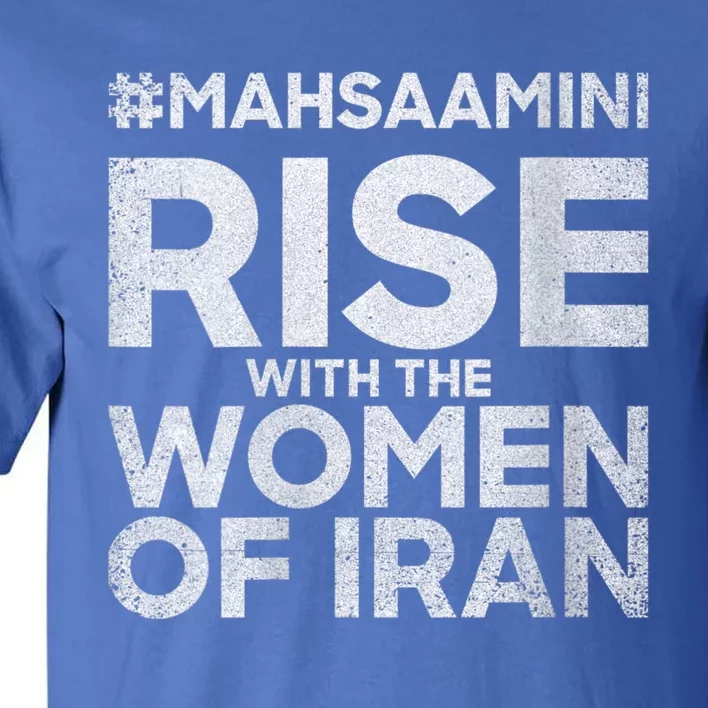 RISE WITH THE WOMEN OF IRAN #Mahsaamini Tall T-Shirt