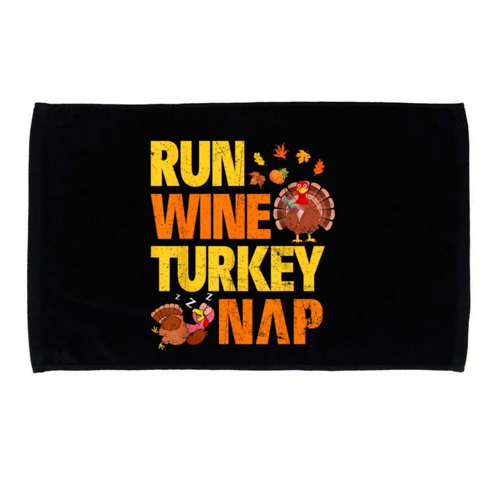 Run Wine Turkey Nap Thanksgiving Funny Turkey Wine Running Microfiber Hand Towel