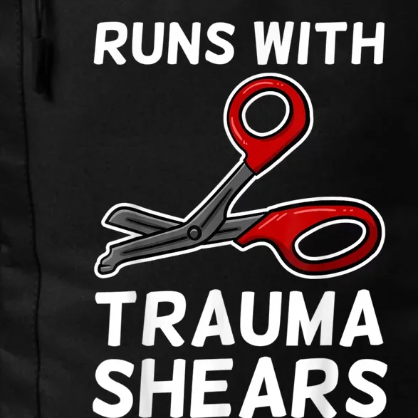 Runs With Trauma Shears EMT Emergency Medical Technician EMS Daily Commute Backpack