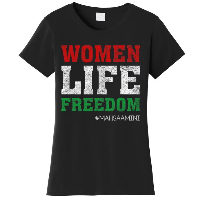 RISE WITH THE WOMEN OF IRAN Women Life Freedom #Mahsaamini Life Freedom Design Women's T-Shirt