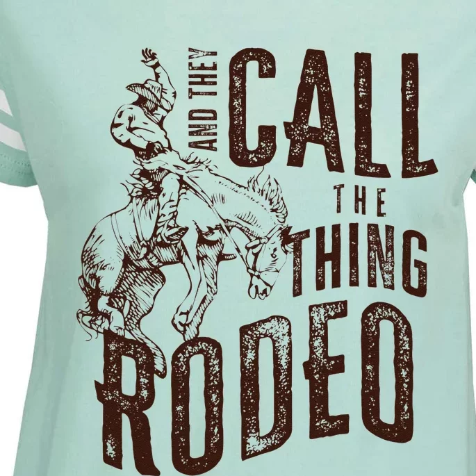 Retro Western They Call The Thing Rodeo Cowboy Howdy Enza Ladies Jersey Football T-Shirt