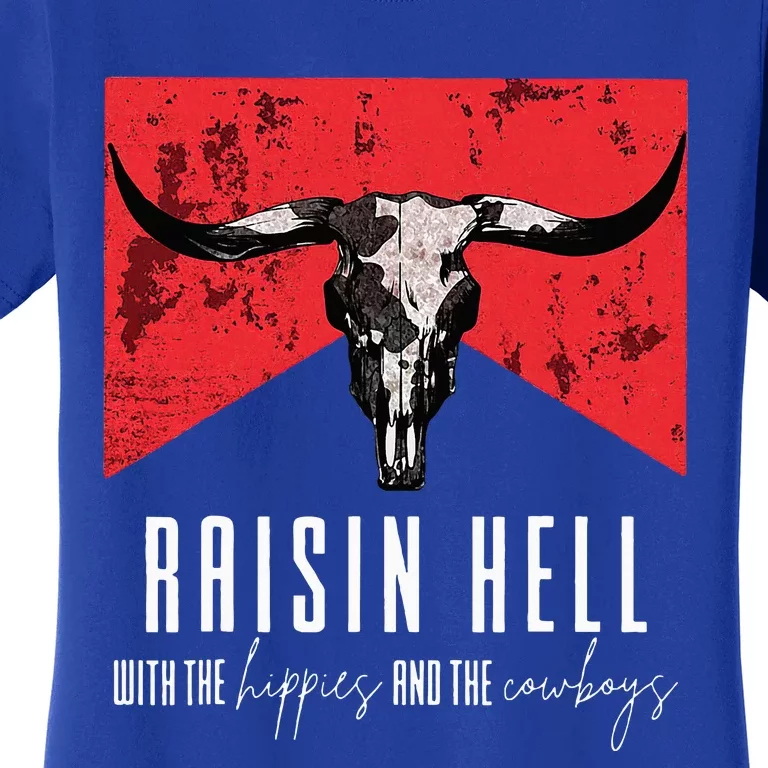 Raisinghell With The Hippies And Cowboys Western Cowhide Women's T-Shirt