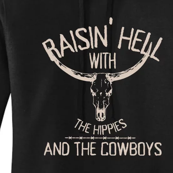 RaisingHell With The Hippies And Cowboys Western Cowhide Women's Pullover Hoodie