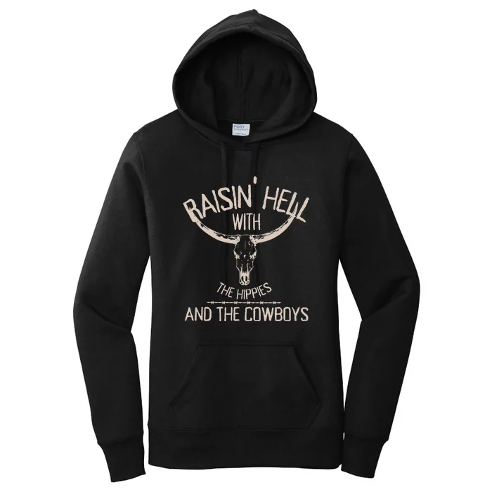 RaisingHell With The Hippies And Cowboys Western Cowhide Women's Pullover Hoodie