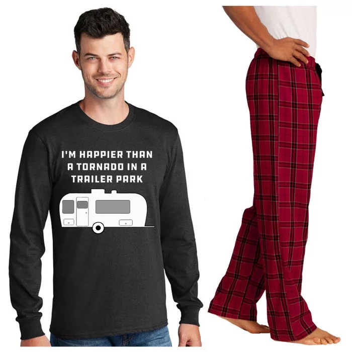 Redneck White Trash Happier Than Tornado In Trailer Park Long Sleeve Pajama Set