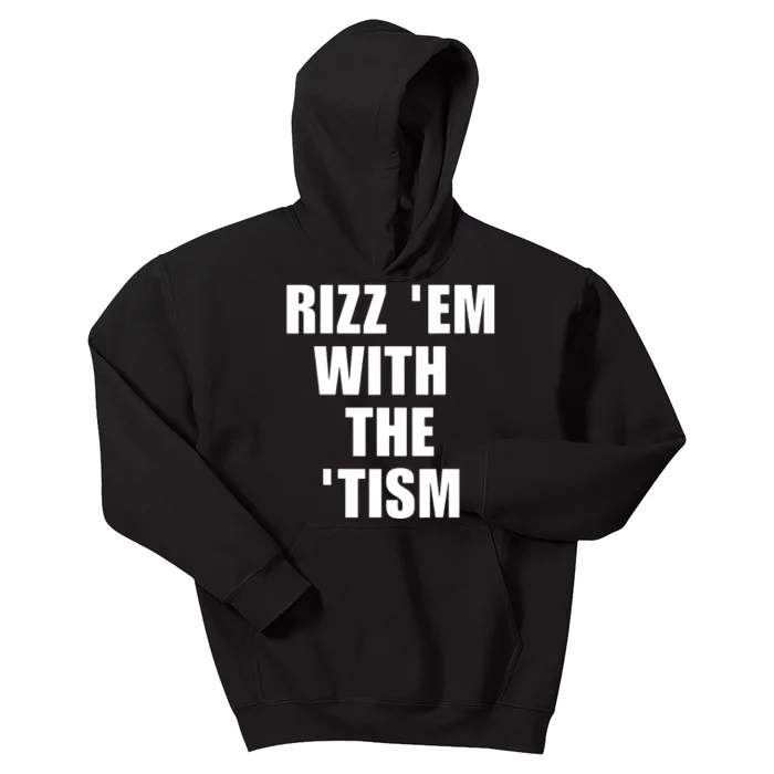 RizzEm With The Tism Funny Saying Kids Hoodie