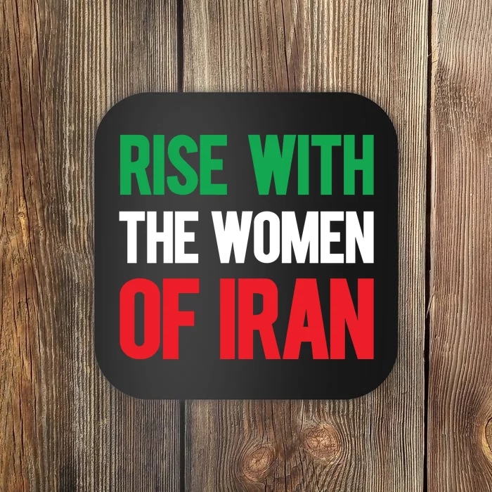 Rise With The Women Of Iran IranIran Coaster