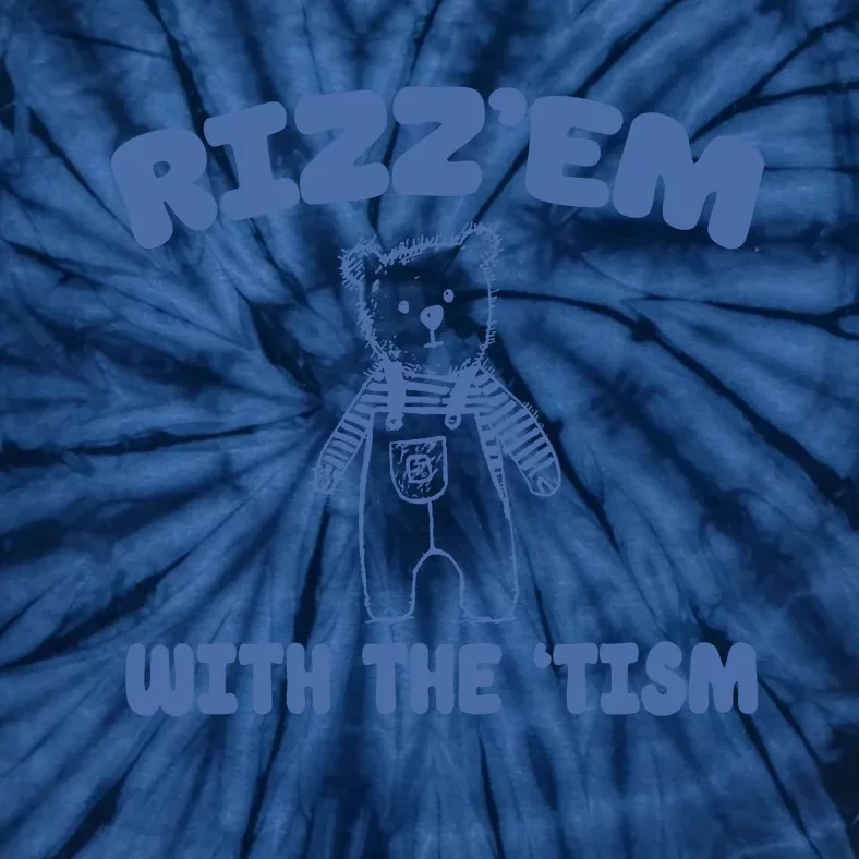 Rizzem With The Tism Tie-Dye T-Shirt