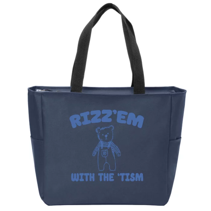 Rizzem With The Tism Zip Tote Bag