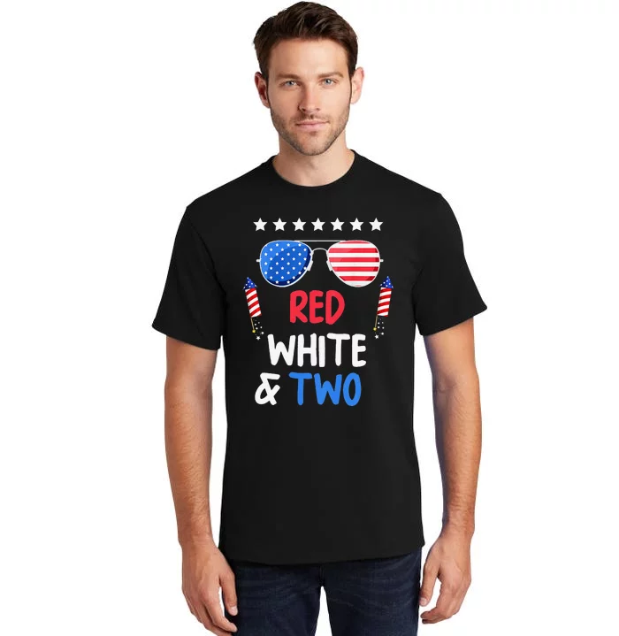 Red White & Two 2nd Birthday 4th Of July Independence Day Tall T-Shirt