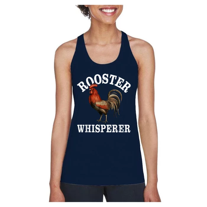 Rooster Whisperer Vintage Funny Farmer Rooster Lover Women's Racerback Tank