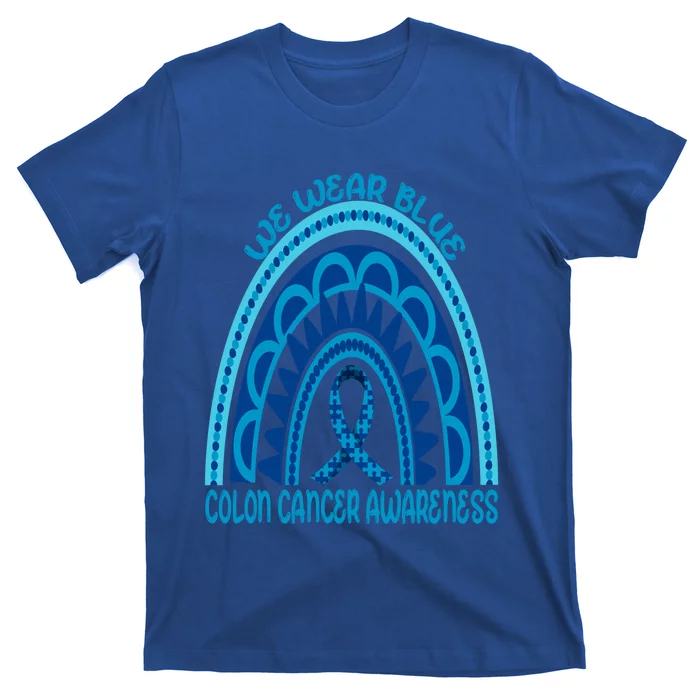 Rainbow We Wear Blue Ribbon Colon Cancer Awareness Month Gift T-Shirt