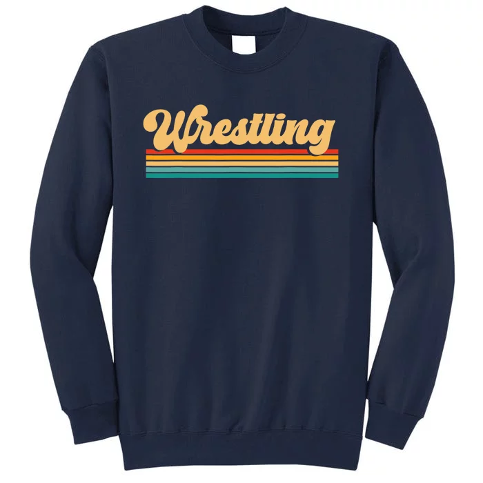 Retro Wrestling Wrestling Tall Sweatshirt