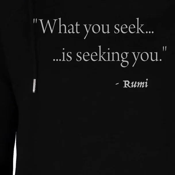 Rumi What You Seek Is Seeking You Womens Funnel Neck Pullover Hood