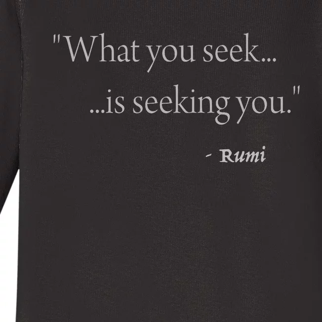 Rumi What You Seek Is Seeking You Baby Long Sleeve Bodysuit