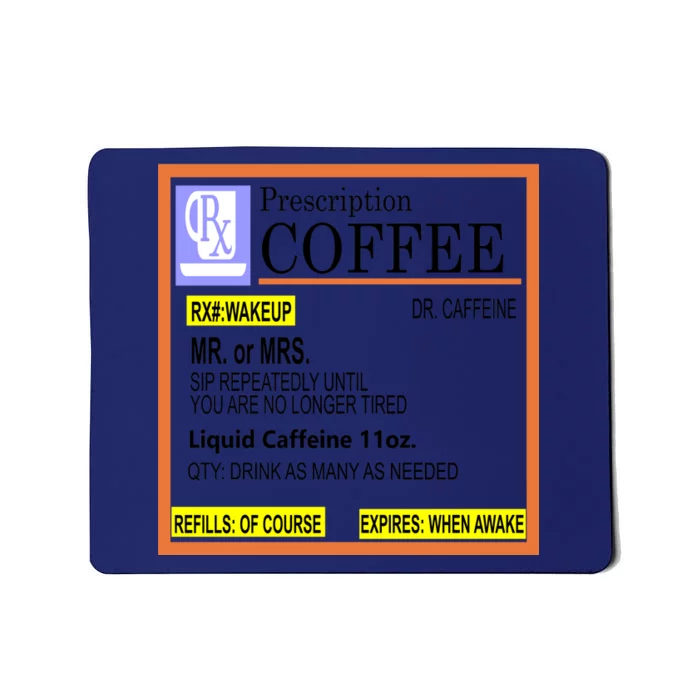 Rx Prescription Coffee Dr Caffeine Funny Mousepad