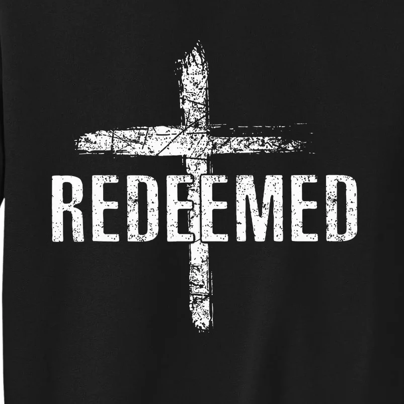 Redeemed X Christian Tall Sweatshirt