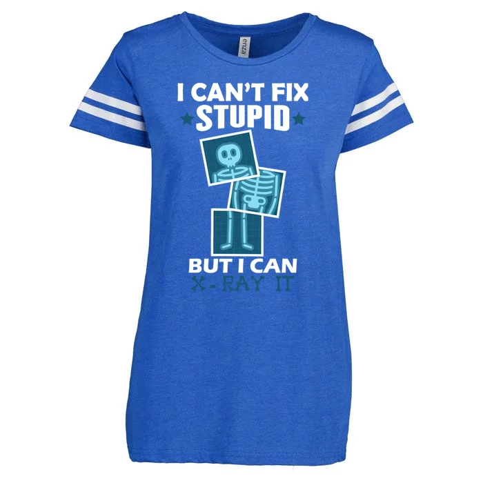 Radiology X Ray Meaningful Gift I Can't Fix Stupid But I Can Xmeaningful Giftray Enza Ladies Jersey Football T-Shirt