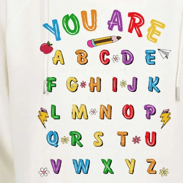 Retro You Are Abc Alphabet Teacher First Day Of School Womens Funnel Neck Pullover Hood