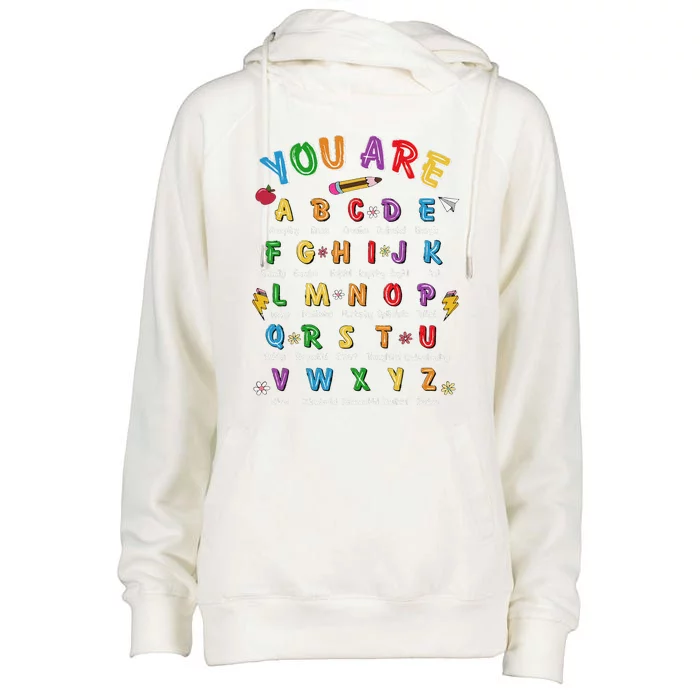 Retro You Are Abc Alphabet Teacher First Day Of School Womens Funnel Neck Pullover Hood