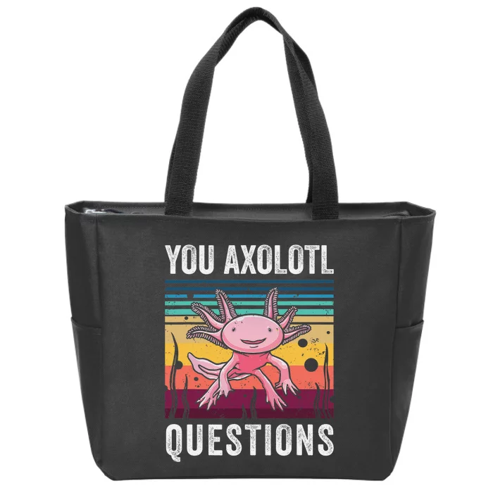 Retro You Axolotl Questions Funny Axolotls Amphibian Lover Zip Tote Bag