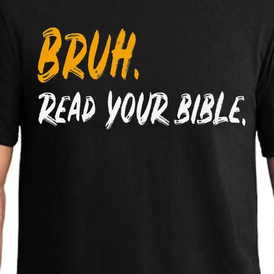 Read Your Bible Funny Christian Meme For Believers Pajama Set