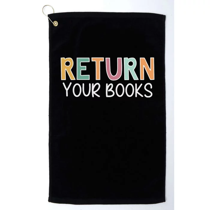 Return Your Books Library Librarian Platinum Collection Golf Towel