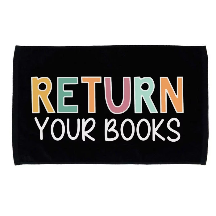 Return Your Books Library Librarian Microfiber Hand Towel