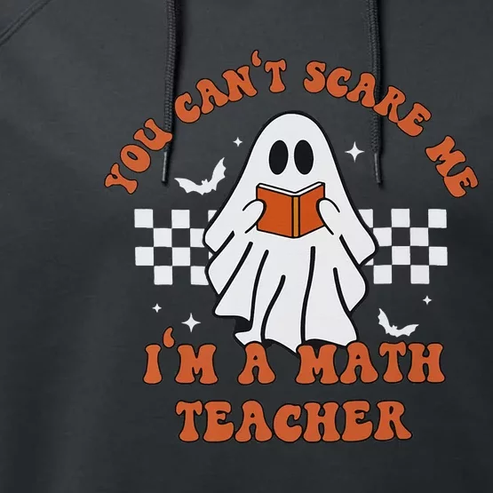 Retro You Cant Scare Me Im A Math Teacher Cute Ghost Performance Fleece Hoodie