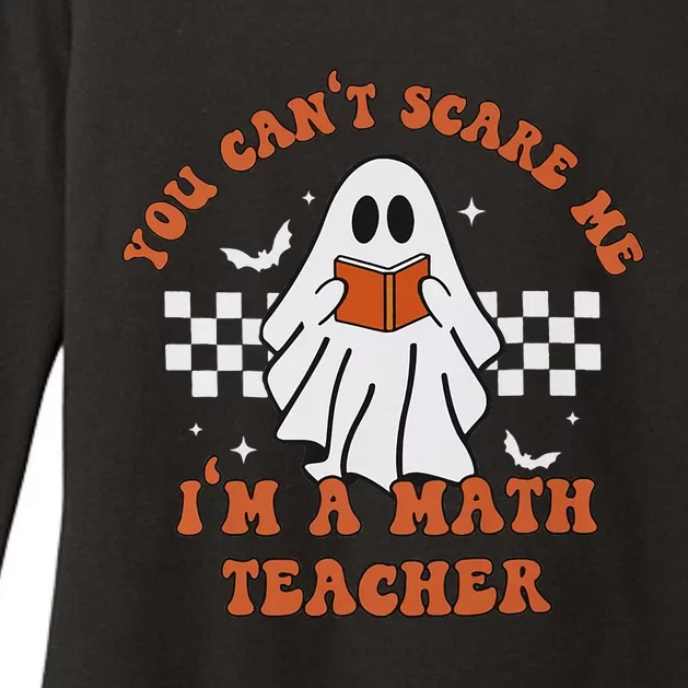 Retro You Cant Scare Me Im A Math Teacher Cute Ghost Womens CVC Long Sleeve Shirt