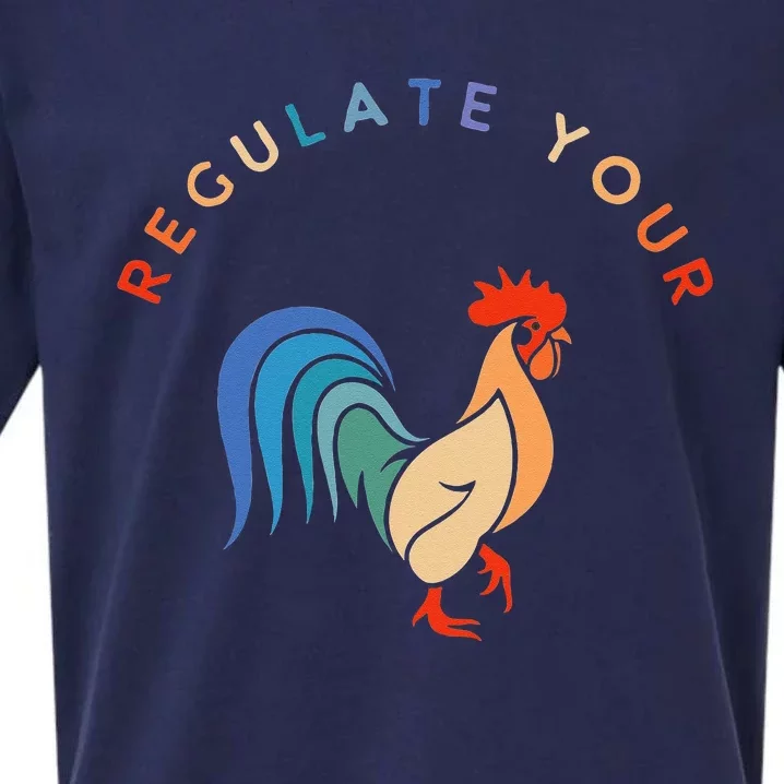 Regulate Your Cock Bird Roaster Funny Womens Rights Sueded Cloud Jersey T-Shirt