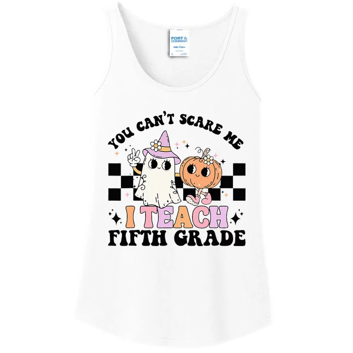 Retro You CanT Scare Me I Teach 5th Grade Teacher Halloween Ladies Essential Tank