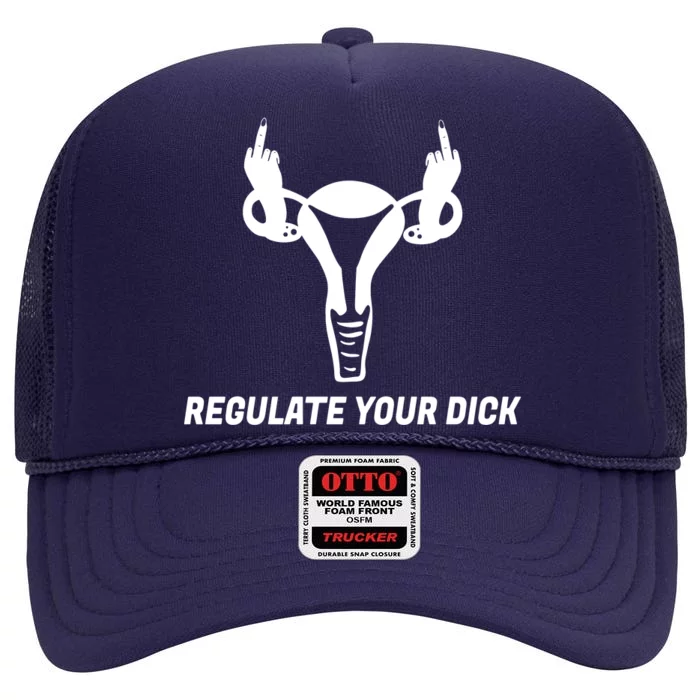 Regulate Your Dick High Crown Mesh Trucker Hat