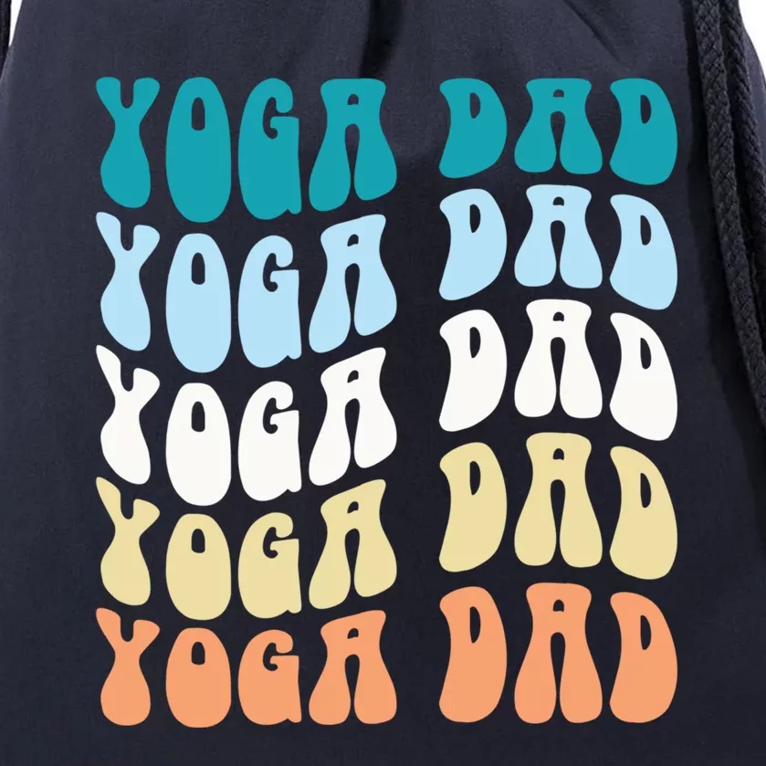 Retro Yoga Dad FatherS Day Retro Groovy Daddy Yoga Gift Drawstring Bag