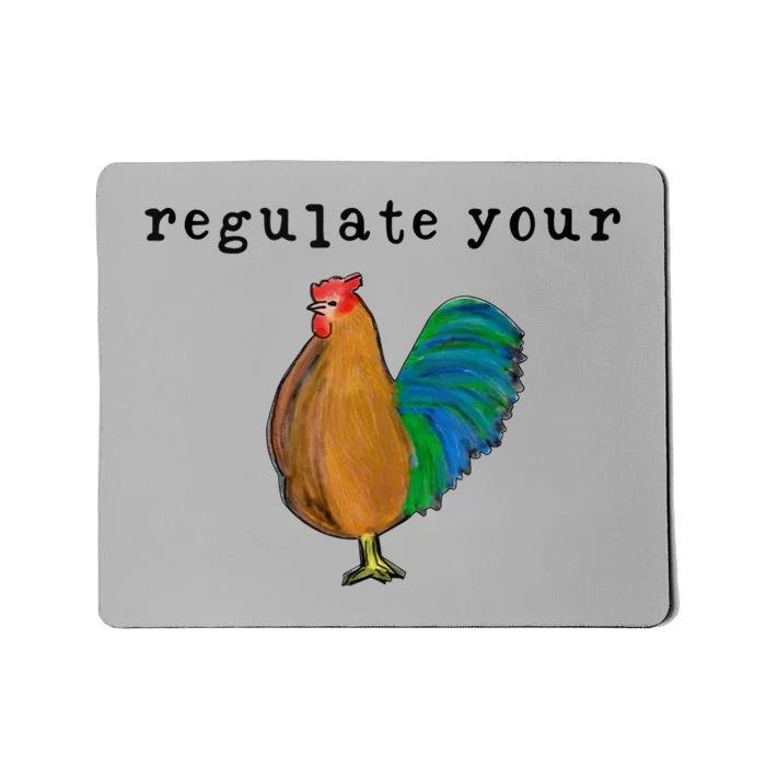 Regulate Your Dick Pro Choice Feminist Women's Rights Mousepad