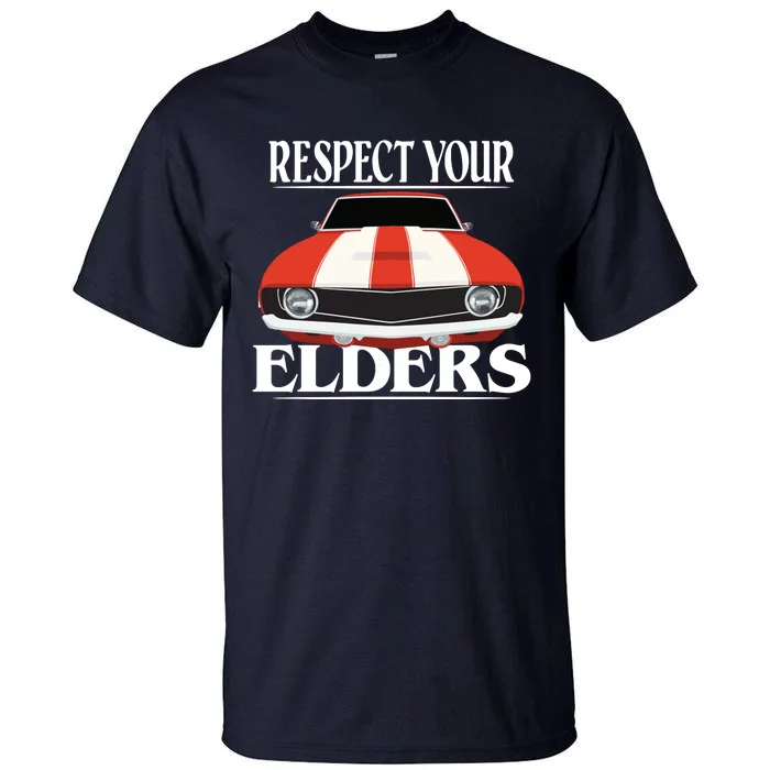 Respect Your Elders Classic Car Tall T-Shirt