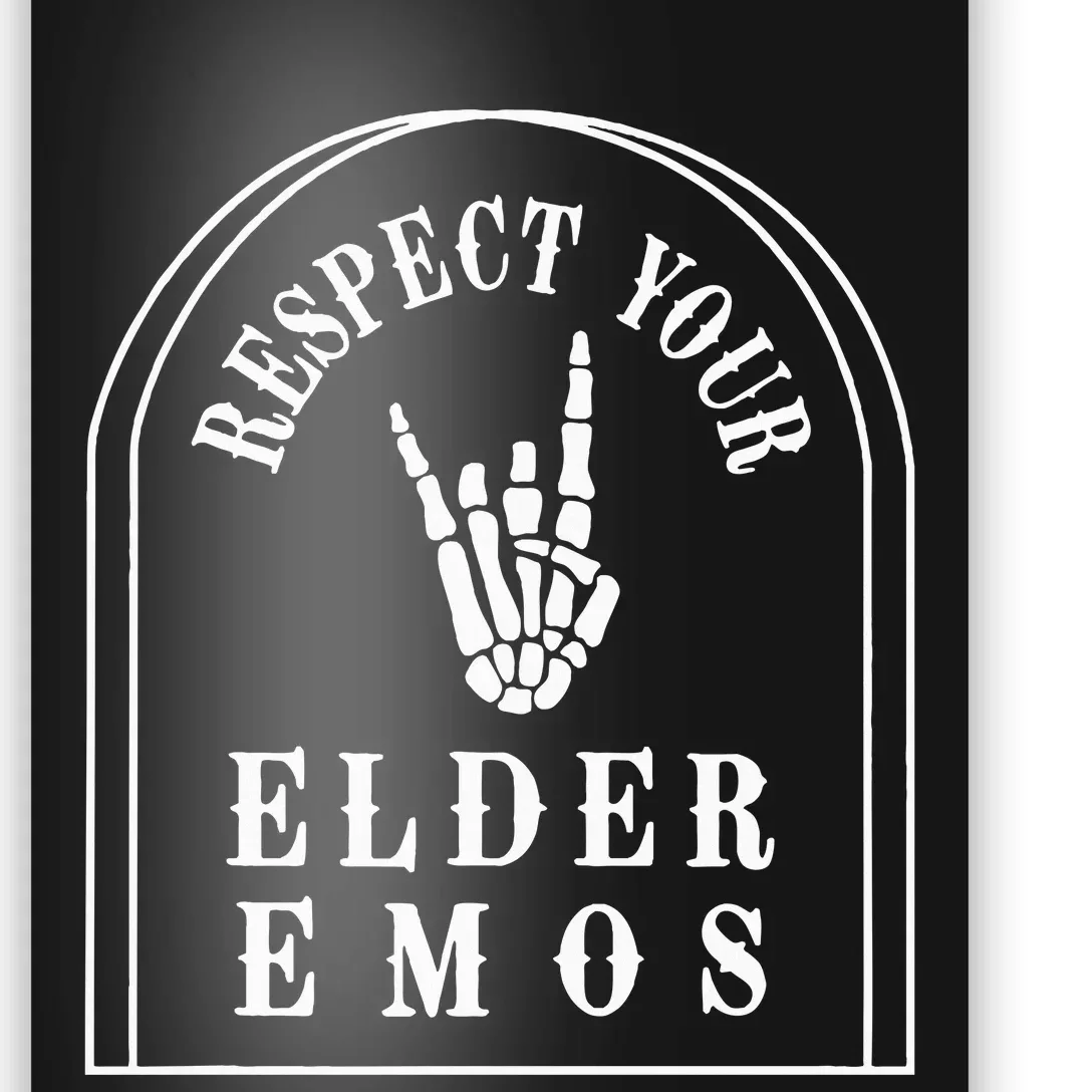 Respect Your Elder Emos Poster