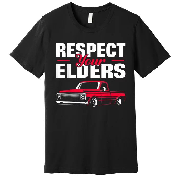 Respect Your Elders Classic Lowrider C10 Vintage Truck Premium T-Shirt