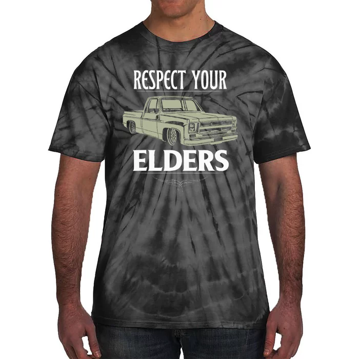 Respect Your Elders Funny Classic Pickup Truck Lovers Tie-Dye T-Shirt