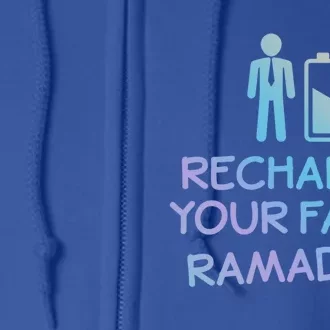 Recharge Your Faith Ramadan Funny Allahu Akhbar Humor Gift Full Zip Hoodie