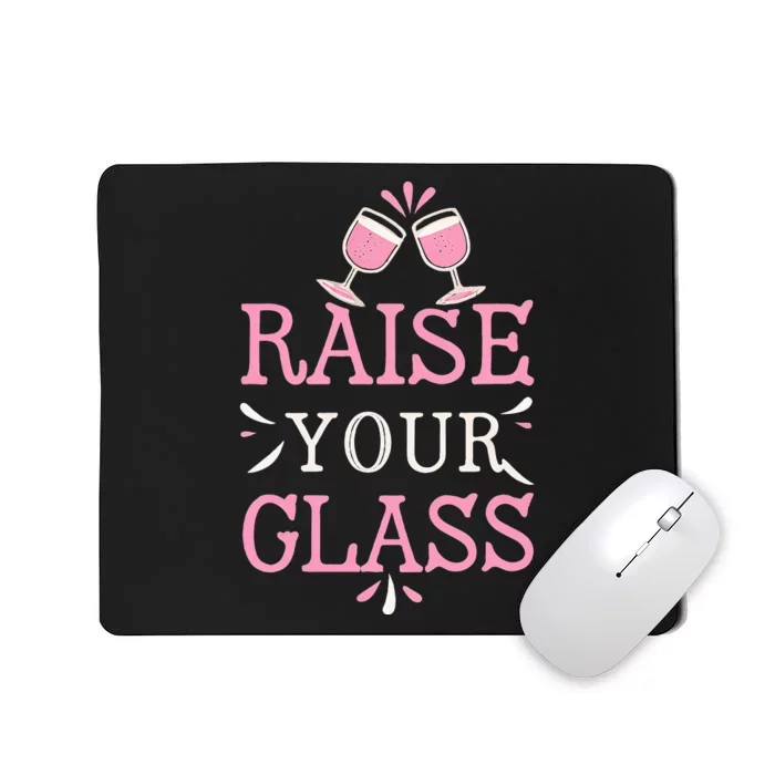 Raise Your Glass Print Party Cheers Mousepad