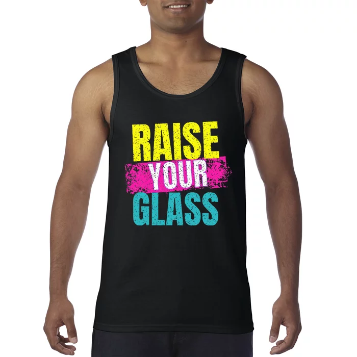 Raise Your Glass Tank Top