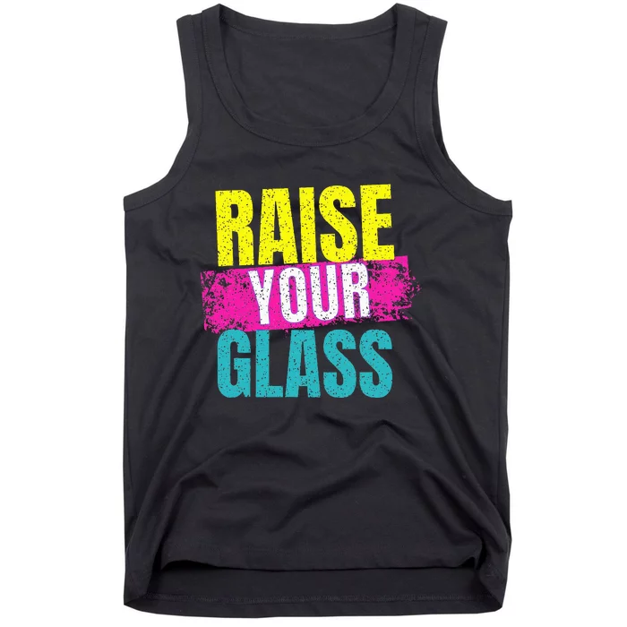 Raise Your Glass Tank Top