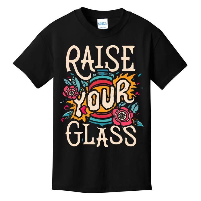 Raise Your Glass Kids T-Shirt