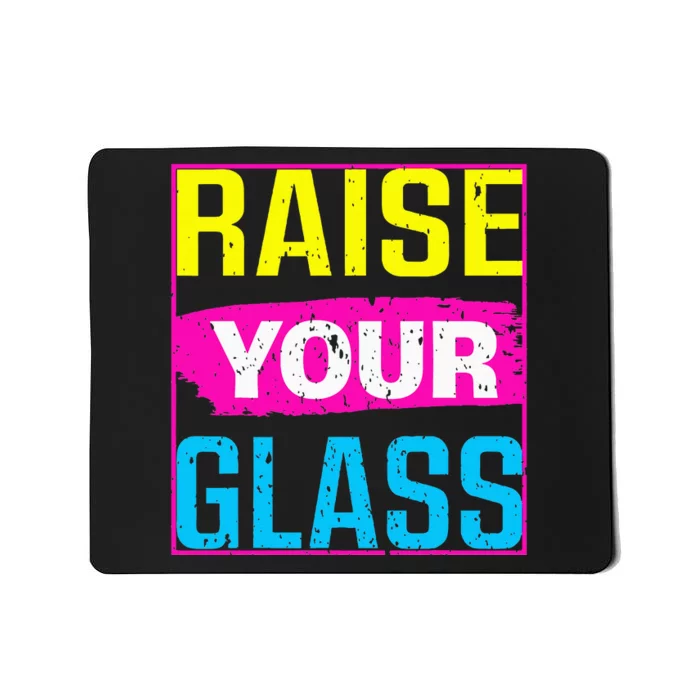 Raise Your Glass Concert Mousepad